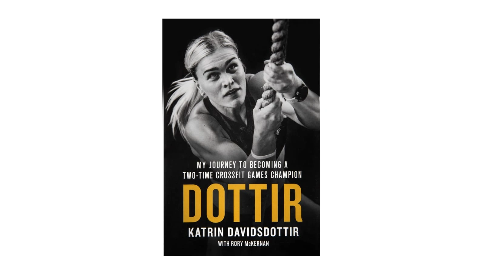 St. Martin’s Press DOTTIR: My Journey To Becoming A Two-Time CrossFit Games Champion 3 St. Martin’s Press DOTTIR: My Journey To Becoming A Two-Time CrossFit Games Champion
