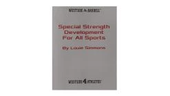 Westside Barbell Special Strength Development For All Sports